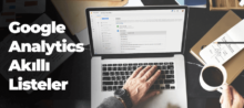 Google Analytics Akıllı Liste